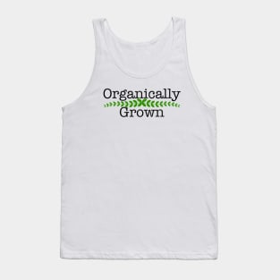 Organically Grown Tank Top